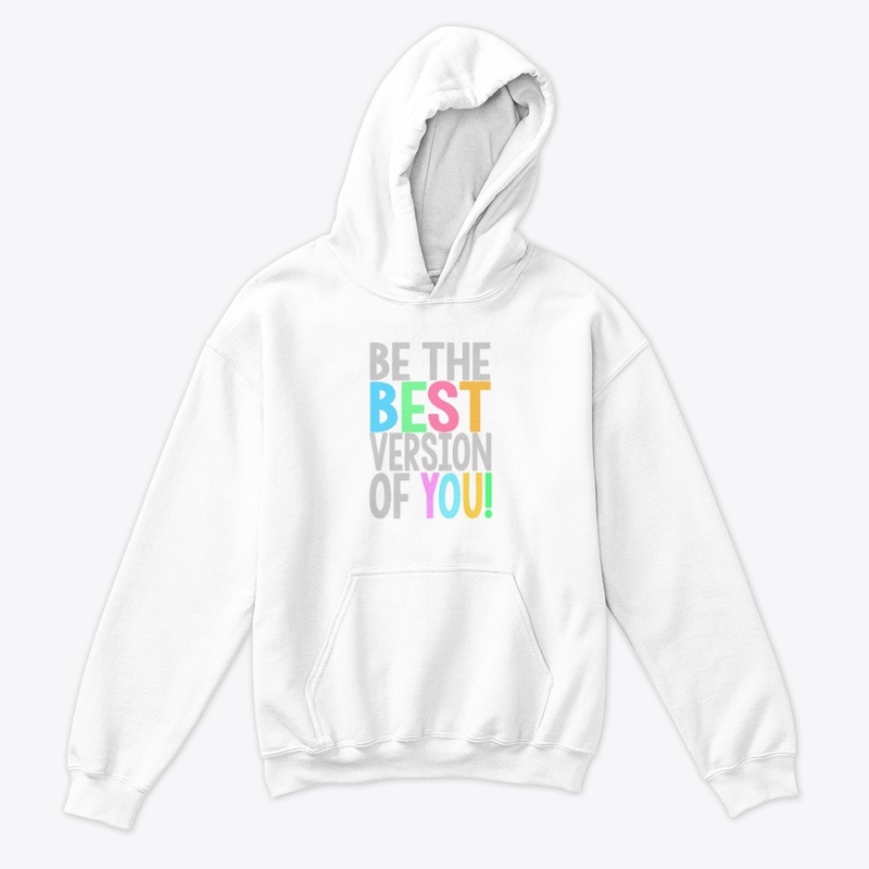 Be the best version of you