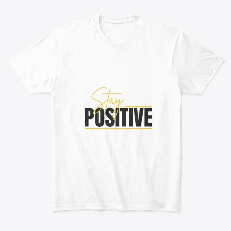 stay positive