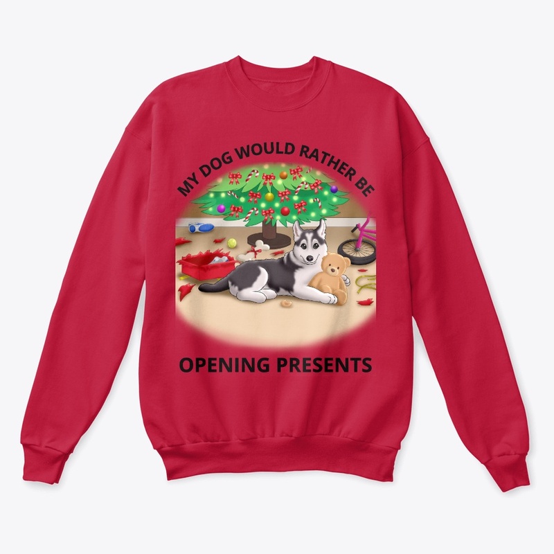 My Dog Would Rather Be Opening Presents