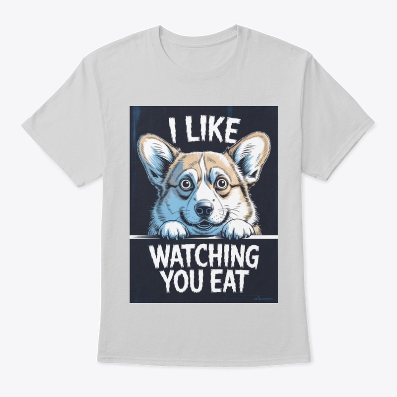I Like Watching You Eat