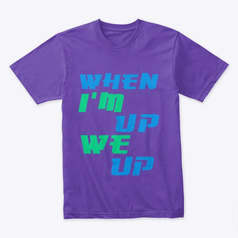 When I’m up Collection 