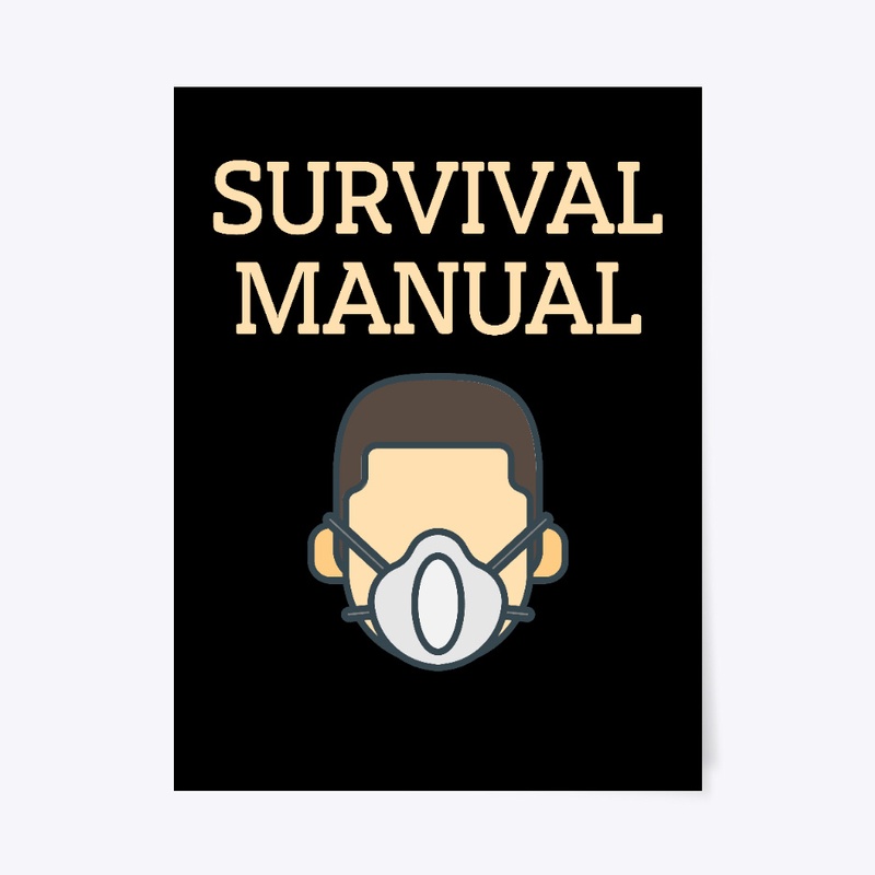 SURVIVAL MANUAL MEDICAL MASK T SHIRT