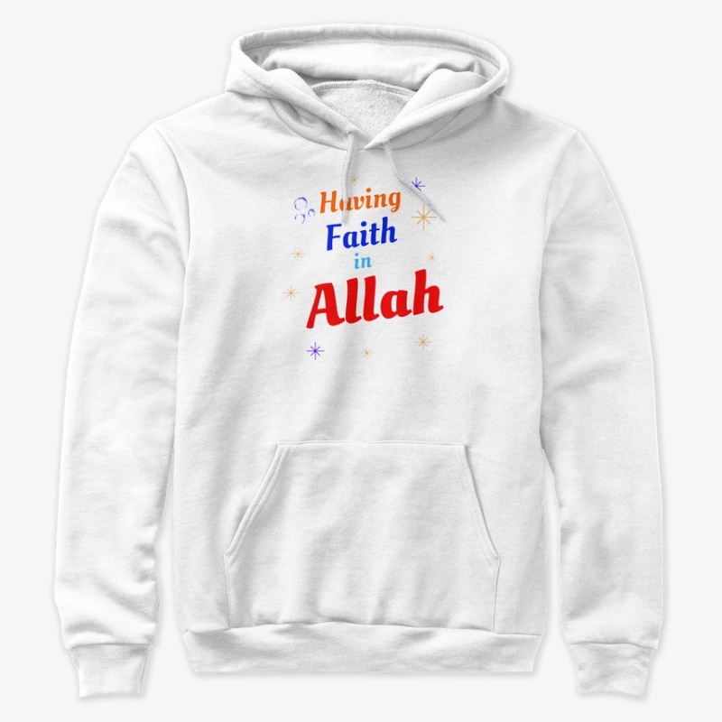 Having faith in Allah