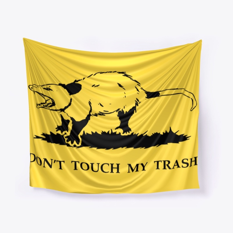 Dont Touch My Trash, Possum Gadsden Flag
