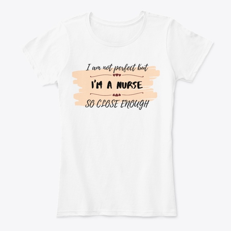 I am a nurse