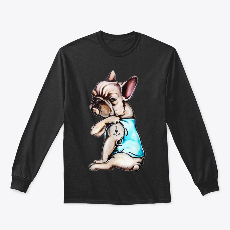 French Bulldog I Love Mom Tattoo   Bulld