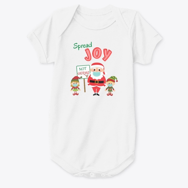 Spread Joy Not Germs