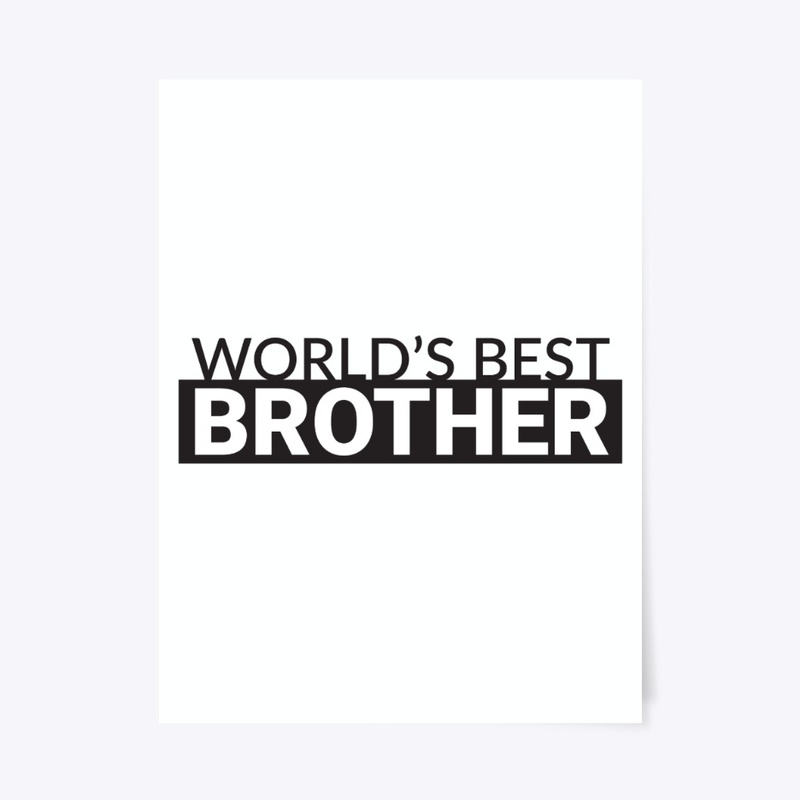 World's Best Brother home decor