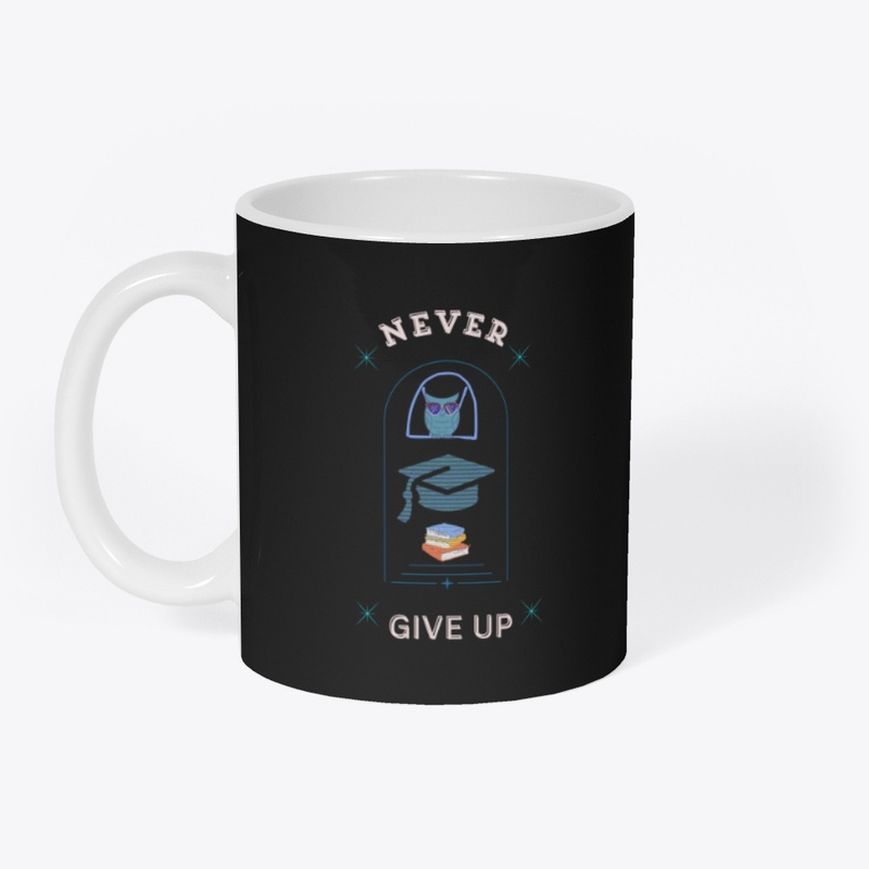 Never Give Up 