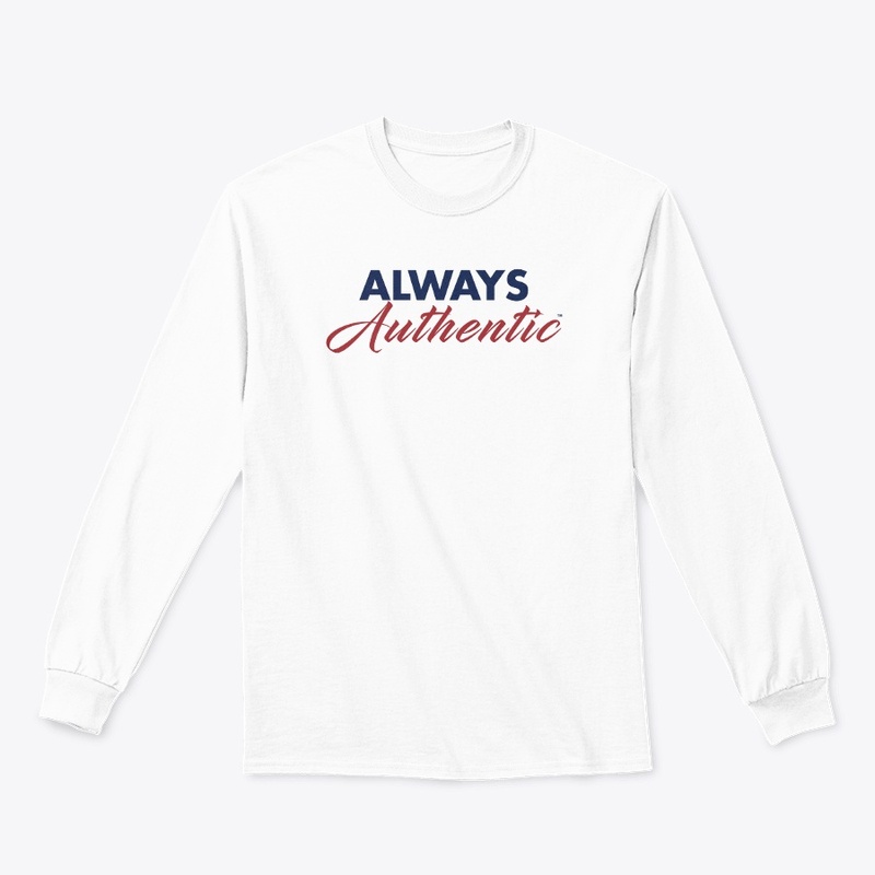 ALWAYS AUTHENTIC