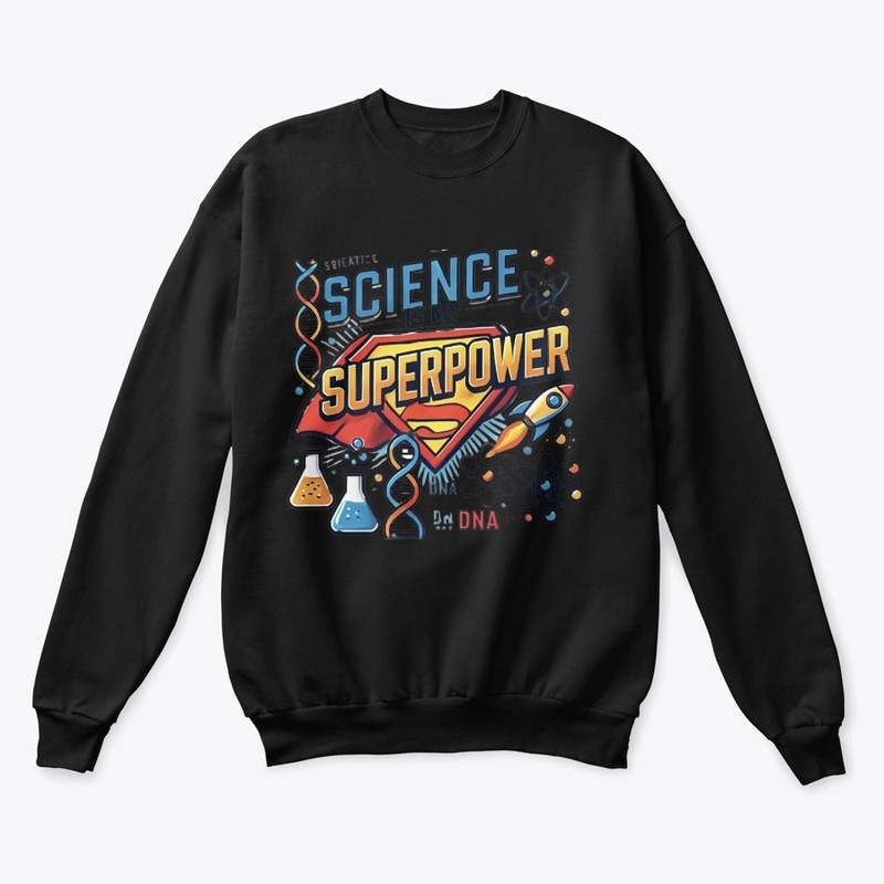 Science Is My Superpower