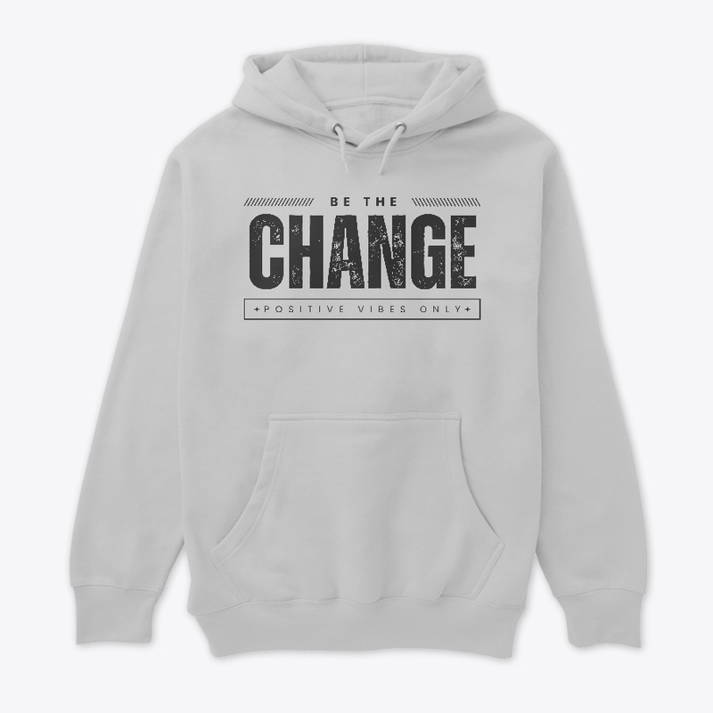BE THE CHANGE (Collection)