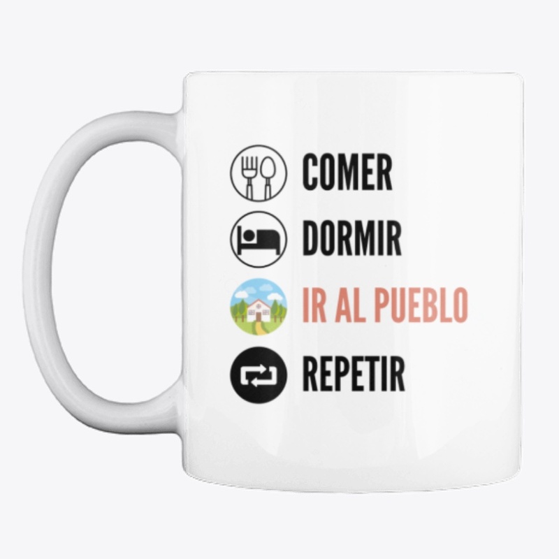Comer, Dormir, Ir al pueblo, Repetir