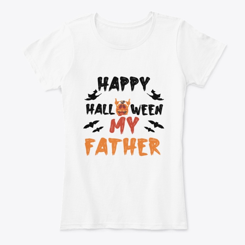 Wishing Happy Halloween My Father TShirt