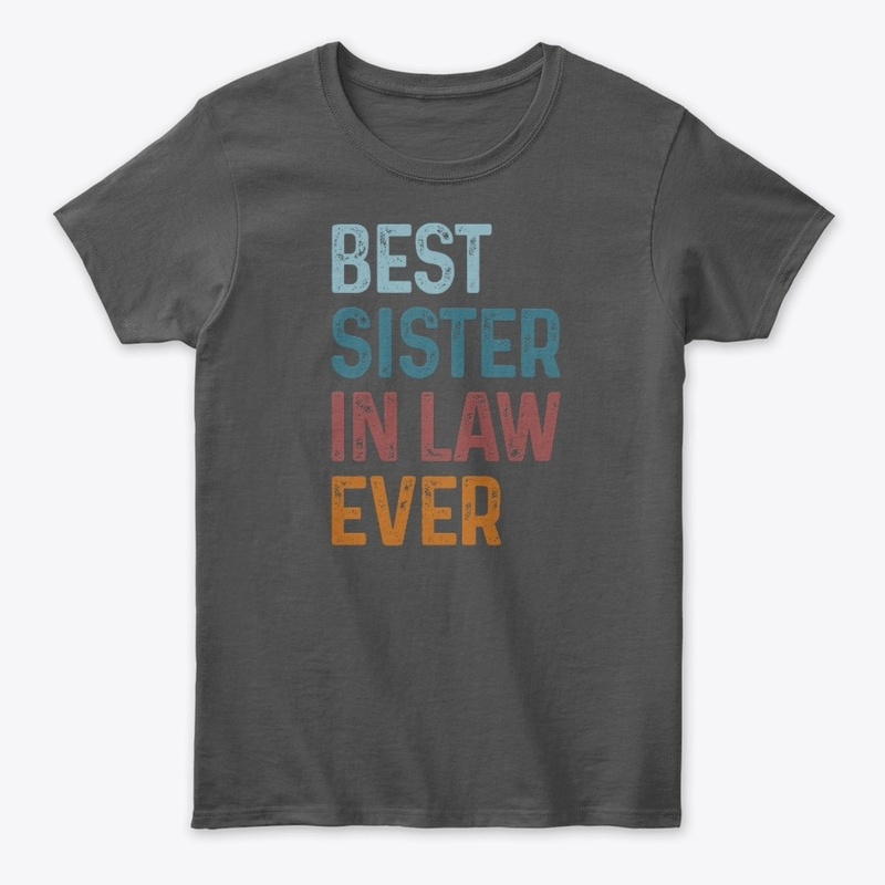 Best Sister In Law Ever Vintage Gift