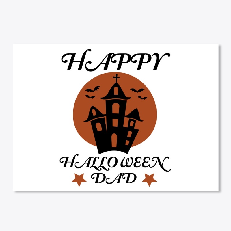 Happy Halloween Dad T-Shirt, Funny Shirt