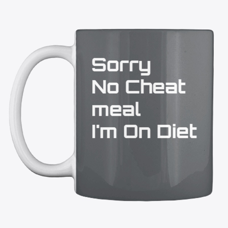 Sorry No cheat meal