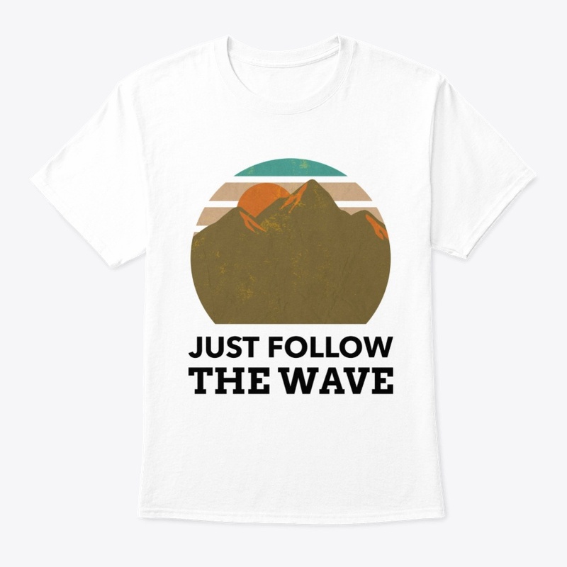 Just Follow the Wave #31