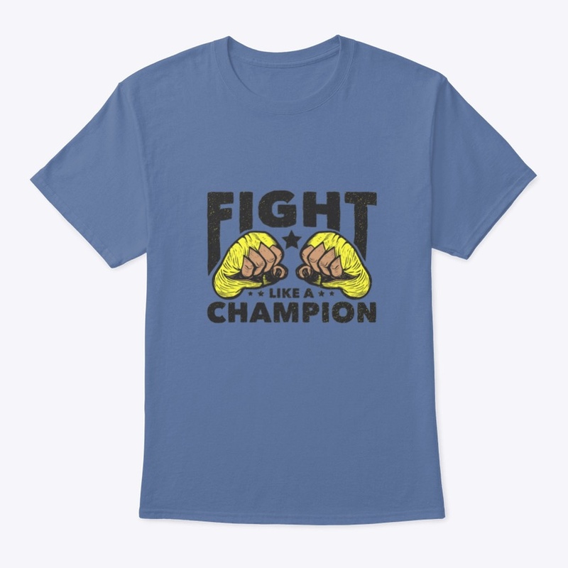 Fight Like a Champion