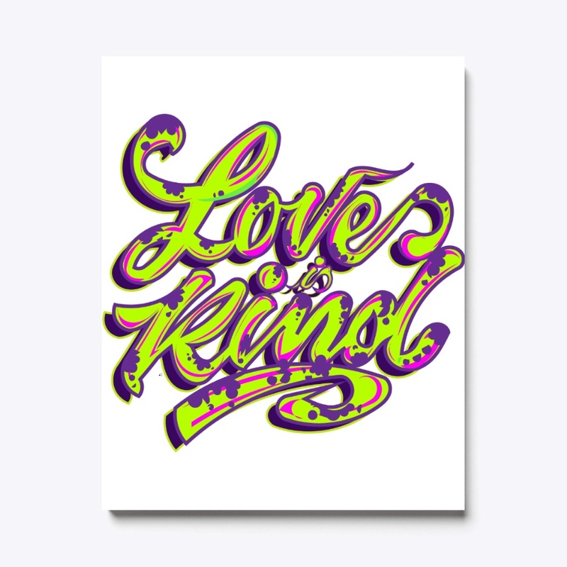 LOVE IS KIND 3