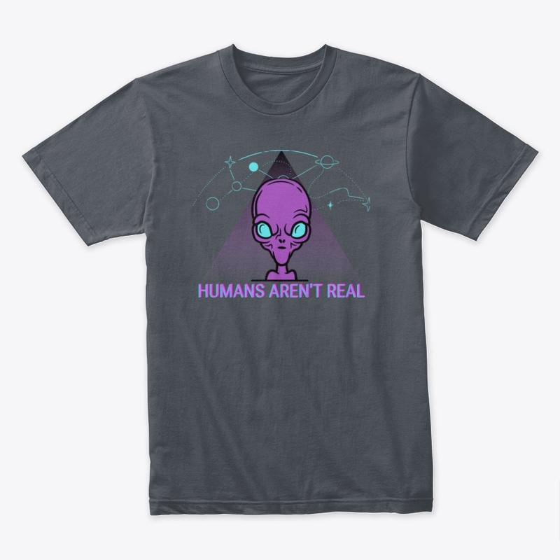 Humans Aren't Real