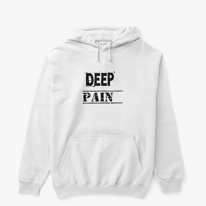 Deep pain T shirt 