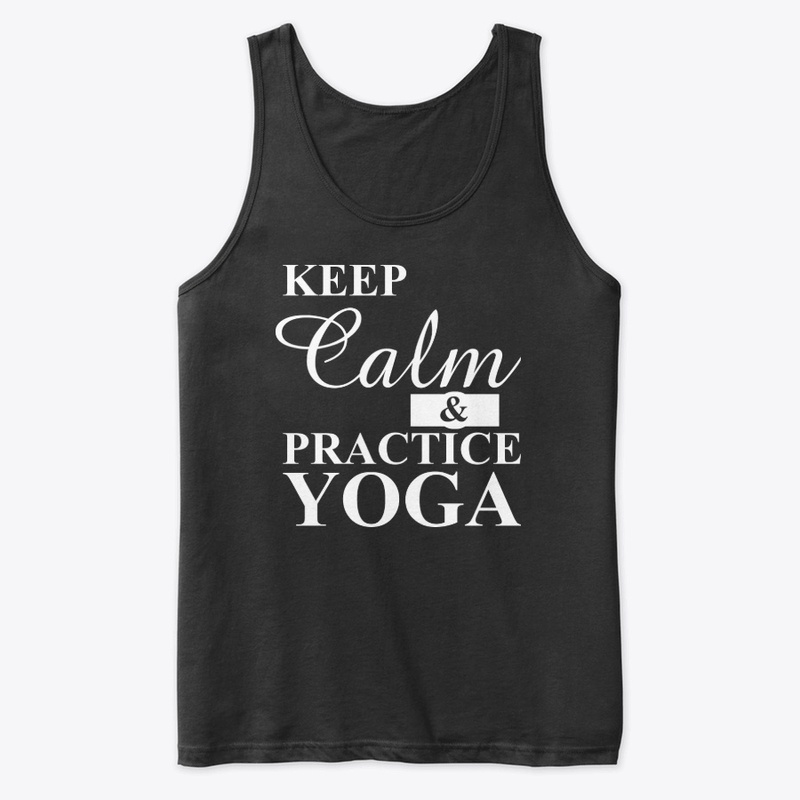 Keep clam & practice YOGA