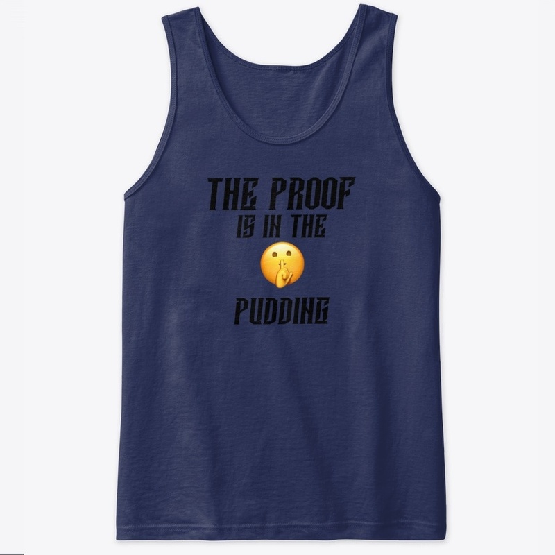 The Proof is in the pudding Collection