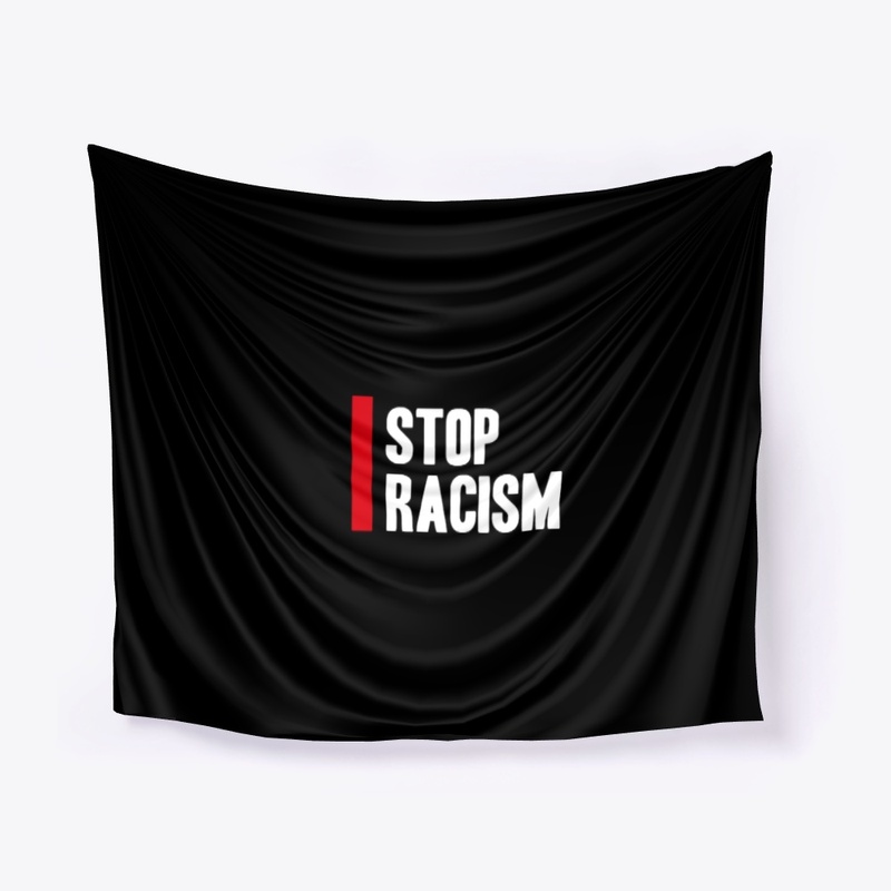 STOP RACISM