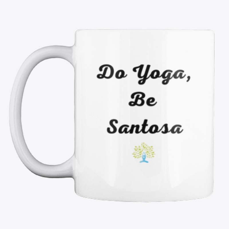 Do Yoga, Be Santosa
