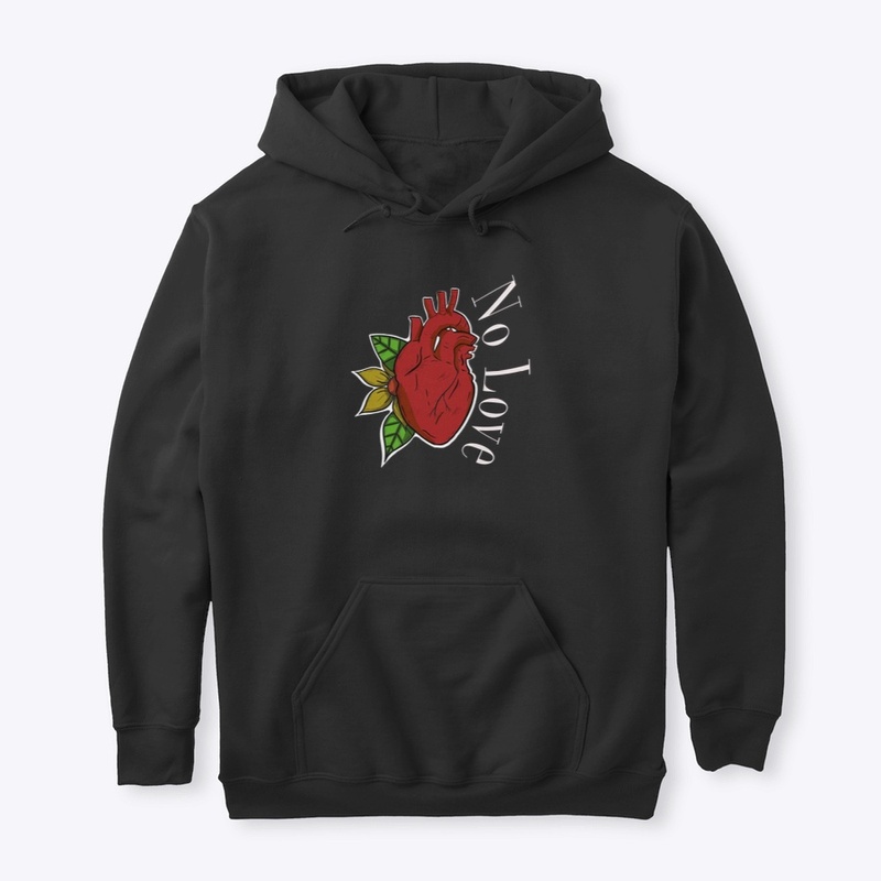 No heart to love