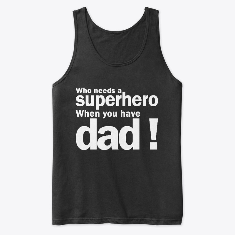 Dad T-Shirts!