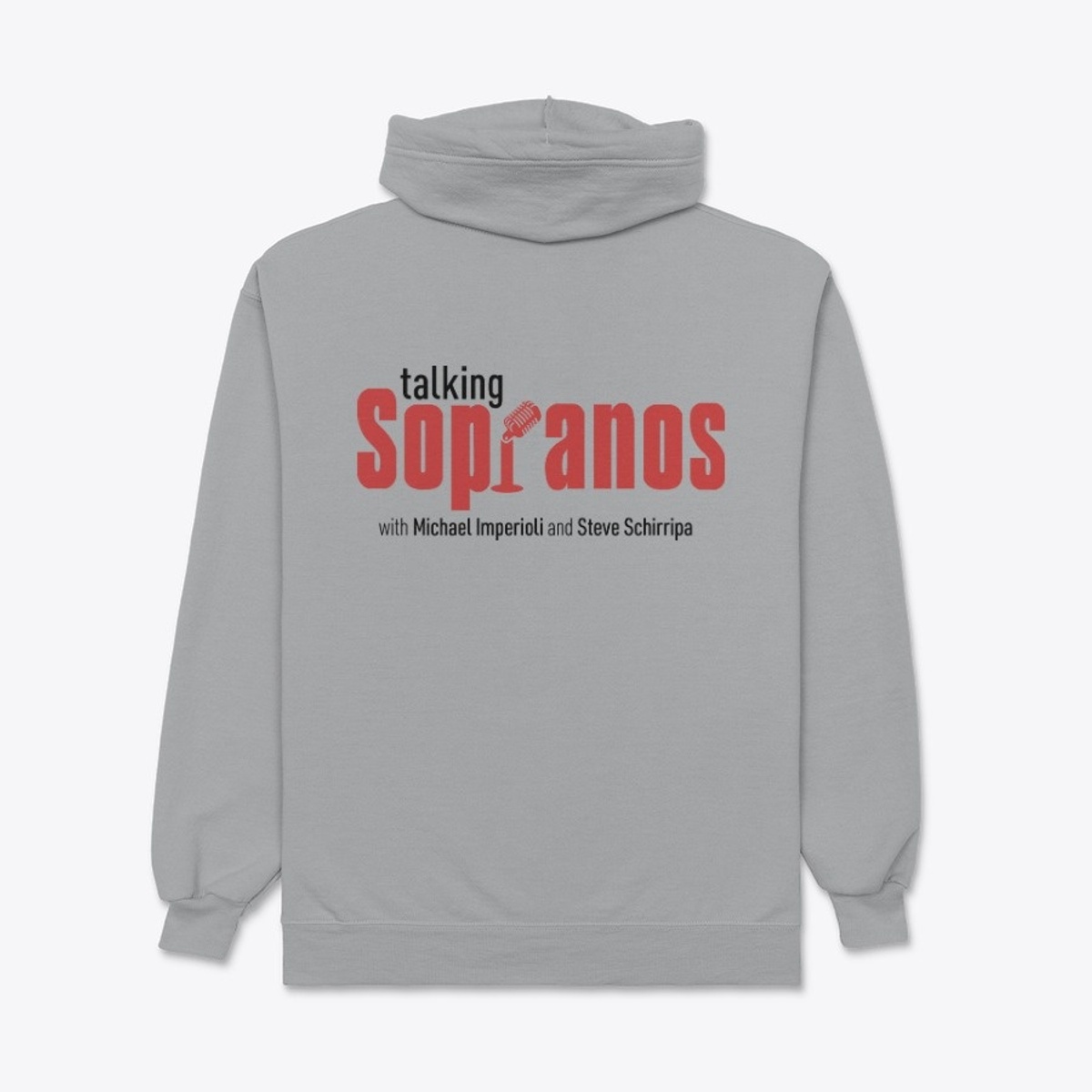 Talking Sopranos Merch Store - Talking Sopranos Hoodie (Grey)
