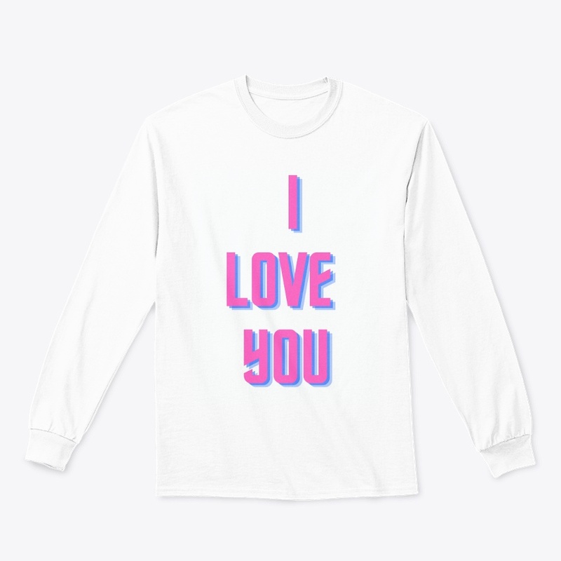 I LOVE YOU