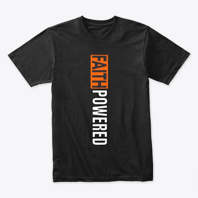 FAITH POWERED Christian Tee
