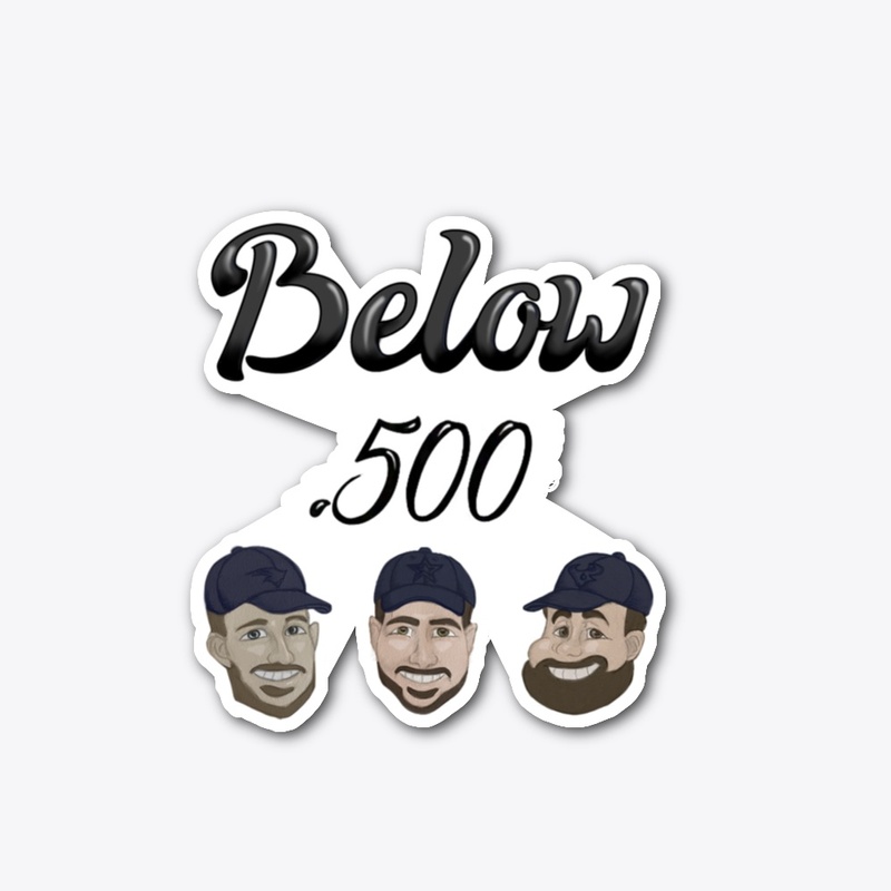 Below .500 Sticker