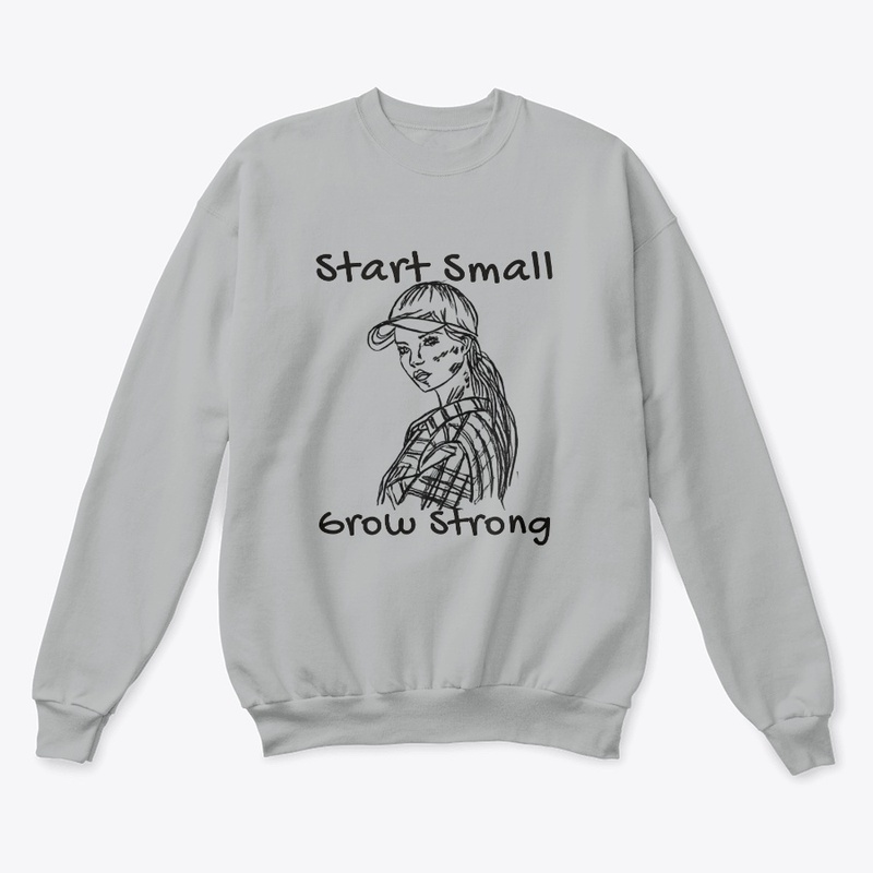 Start Small, Grow Strong