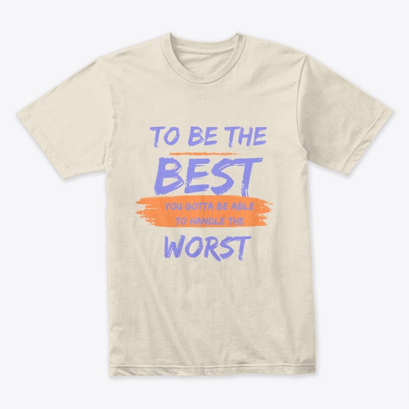 To be the Best