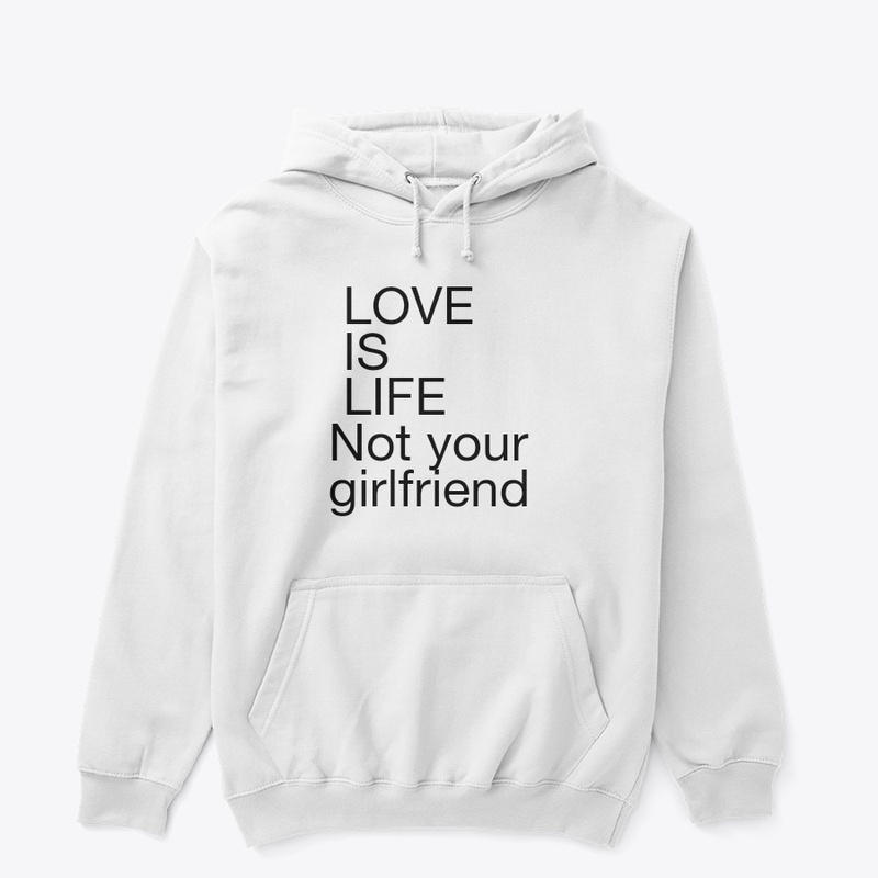 Love is life tshirt 