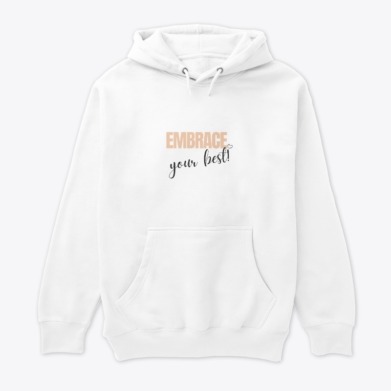 Embrace Your Best