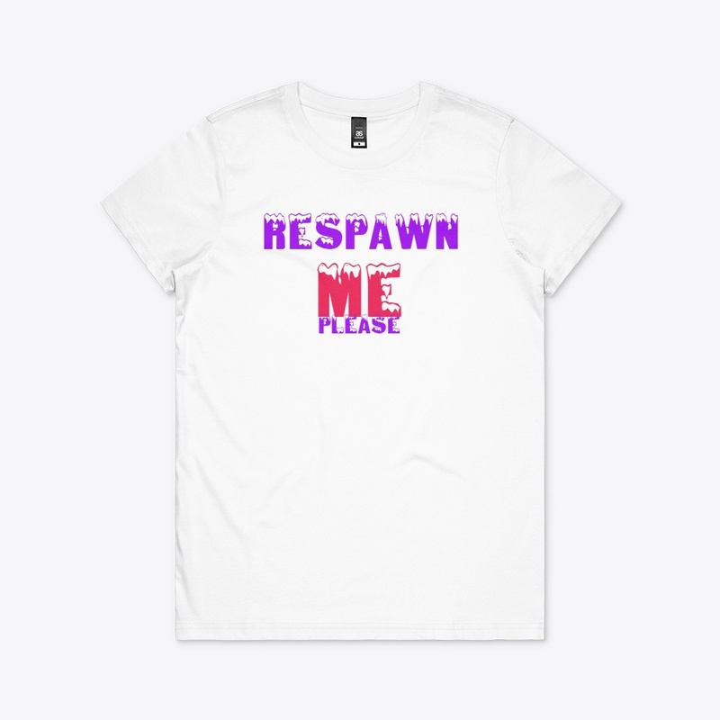 respawn me please