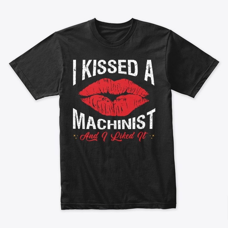 I Kissed A Machinist Face Mask