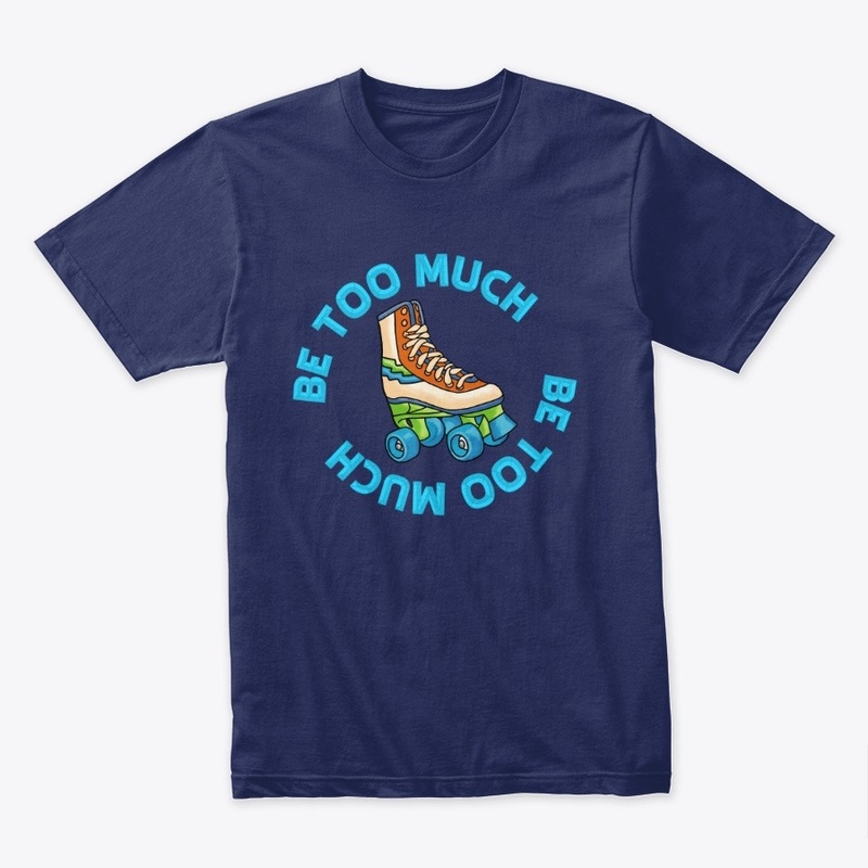 Be Too Much Blue