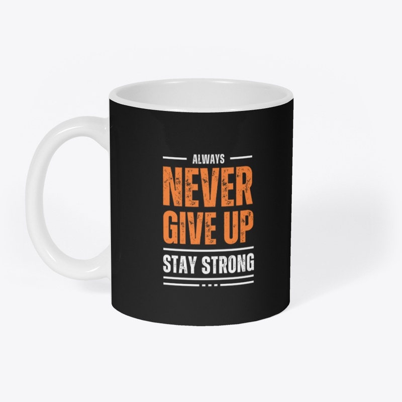 never give up