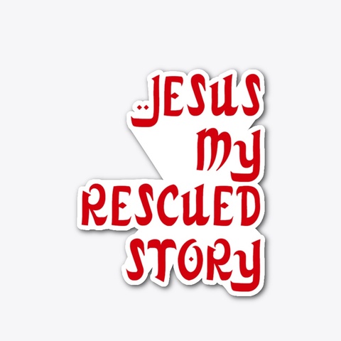 My Rescued Story Standard T-Shirt Front