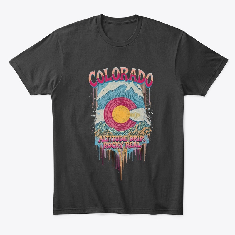 Colorado: Altitude Drip, Rocky Real