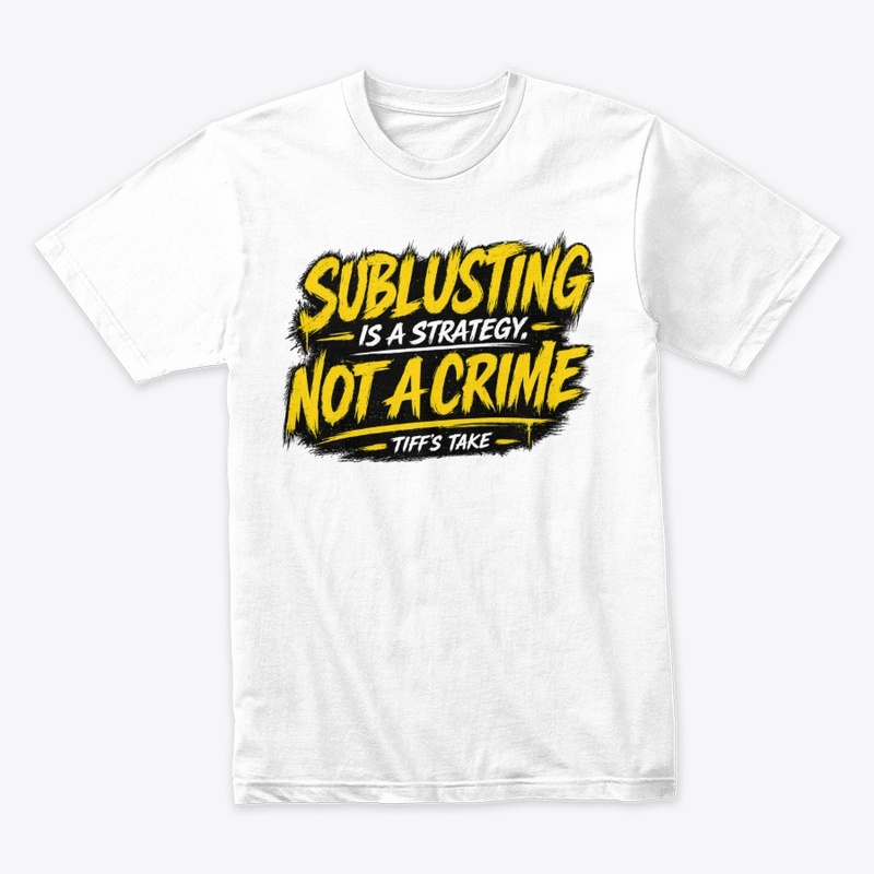 Sublusting is a Crime - Yellow
