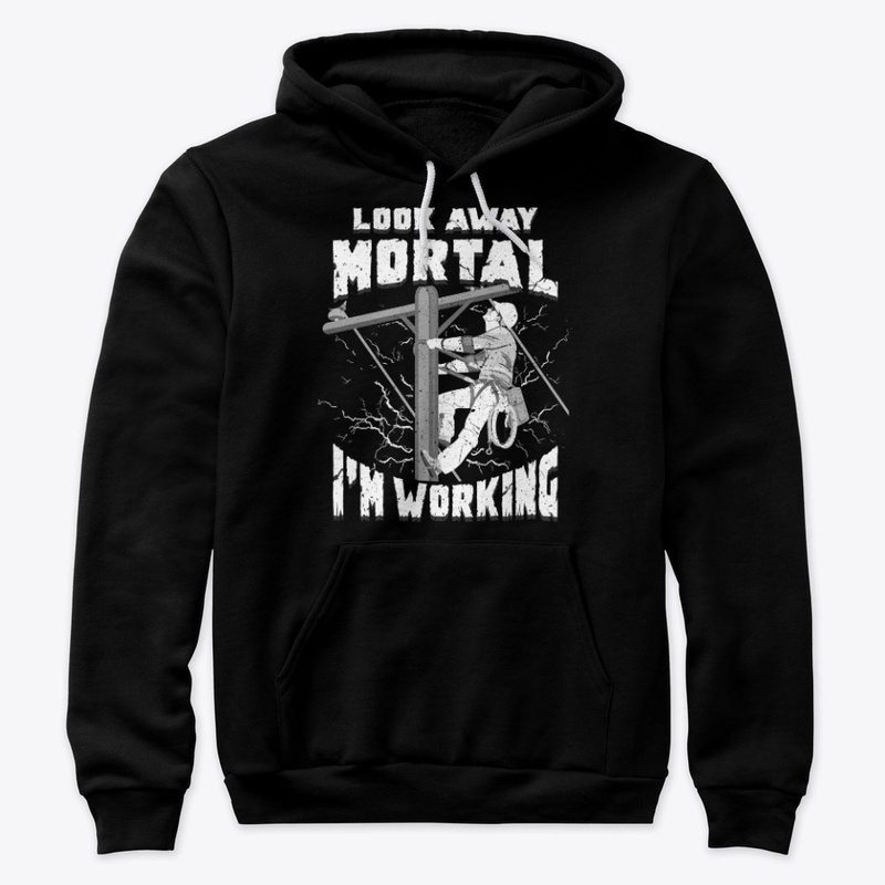 Funny Lineman Gift - Look Away Mortal