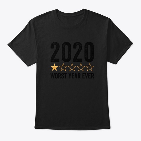 2020 Worst Year Ever Pbrwx Black T-Shirt Front
