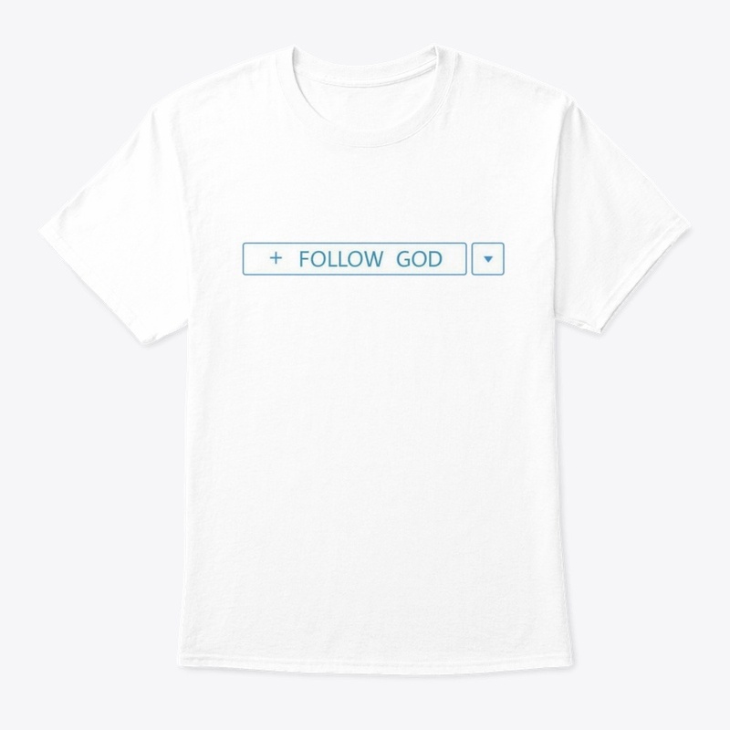 Follow God